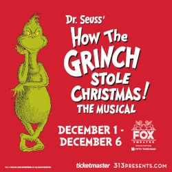 Dr. Seuss’ How The Grinch Stole Christmas! The Musical